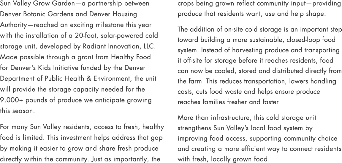Sun Valley Grow Garden—a partnership between Denver Botanic Gardens and Denver Housing Authority—reached an exciting ...