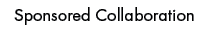Sponsored Collaboratio