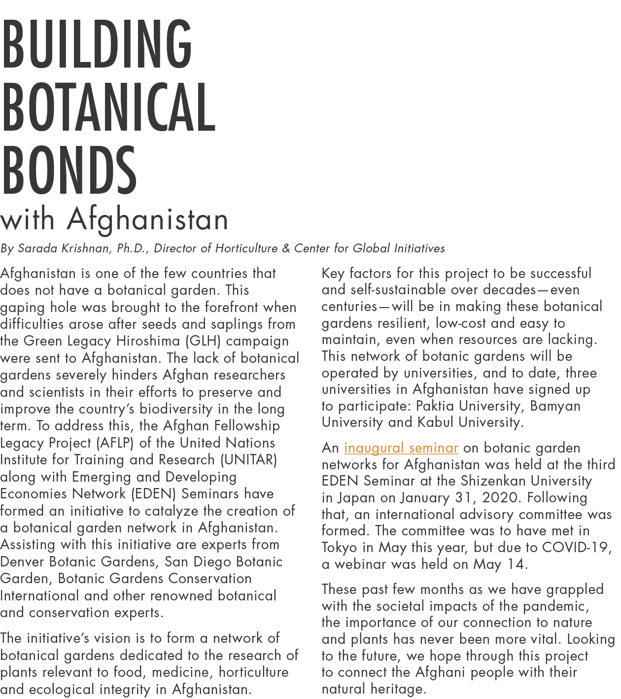 Building Botanical Bonds with Afghanistan By Sarada Krishnan, Ph D , Director of Horticulture & Center for Global Ini   