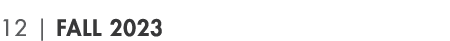 12 | Fall 2023