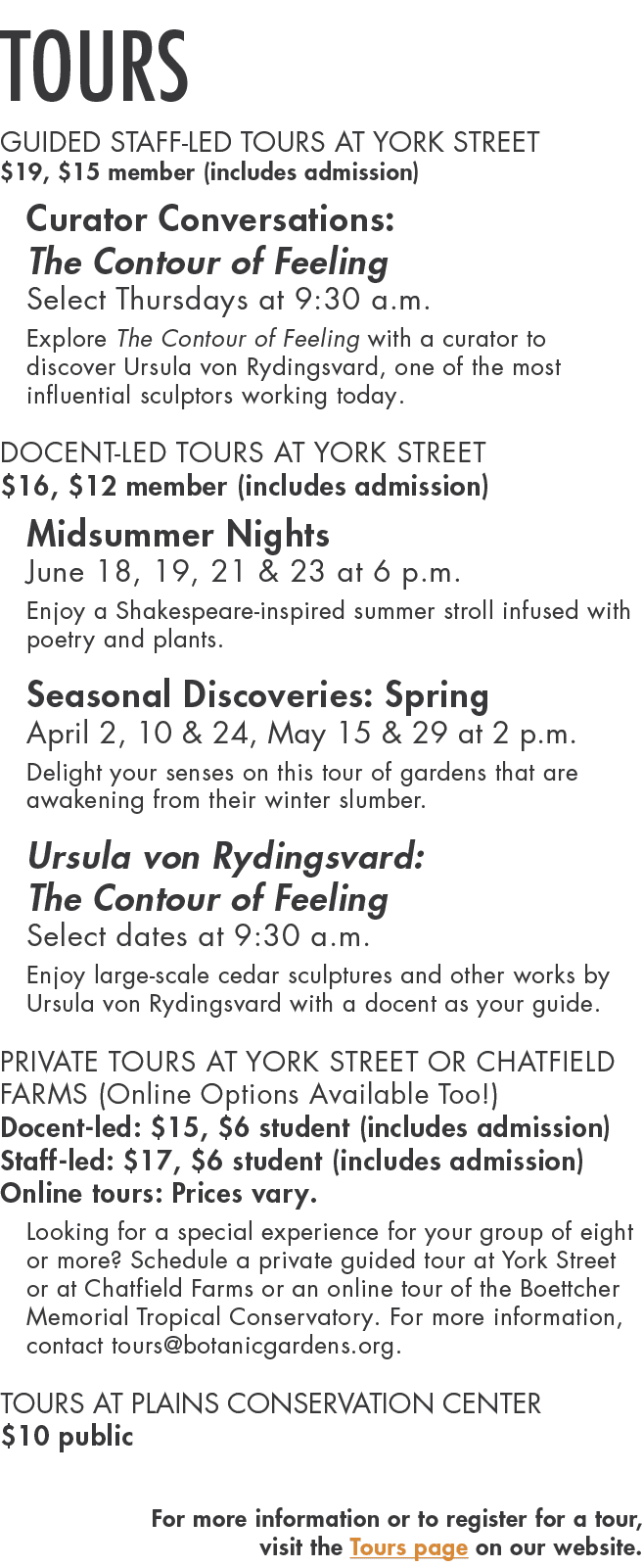 Tours GUIDED STAFF-LED TOURS AT YORK STREET  19,  15 member (includes admission) Curator Conversations: The Contour o   