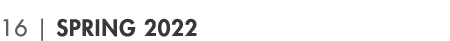 16   Spring 2022