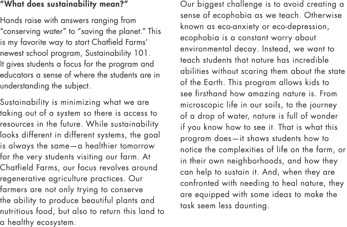 “What does sustainability mean?” Hands raise with answers ranging from “conserving water” to “saving the planet.” Thi...