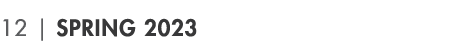 12 | Spring 2023