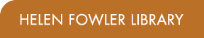 HELEN FOWLER LIBRARY