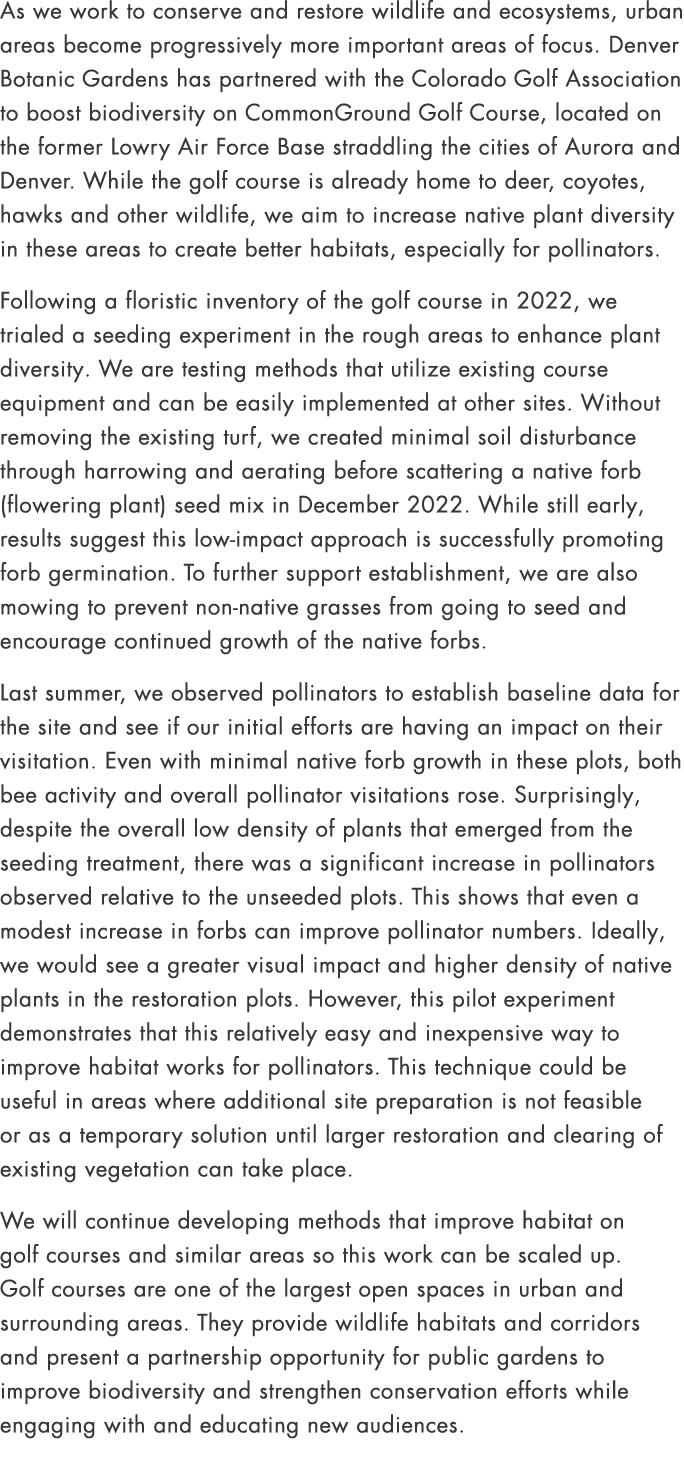 As we work to conserve and restore wildlife and ecosystems, urban areas become progressively more important areas of ...