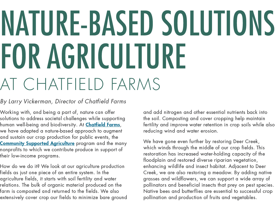 Nature based Solutions for Agriculture at Chatfield Farms By Larry Vickerman, Director of Chatfield Farms Working wit...