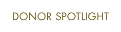 Donor Spotlight