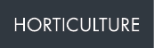 Horticulture
