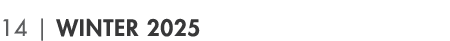 14 | winter 2025